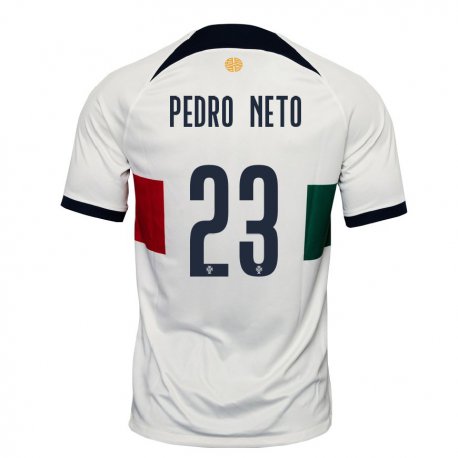 Kandiny Férfi Portugál Pedro Neto #23 Fehér Idegenbeli Jersey 22-24 Mez Póló Ing