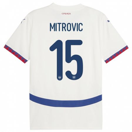 Kandiny Gyermek Szerbia Stefan Mitrovic #15 Fehér Idegenbeli Jersey 24-26 Mez Póló Ing