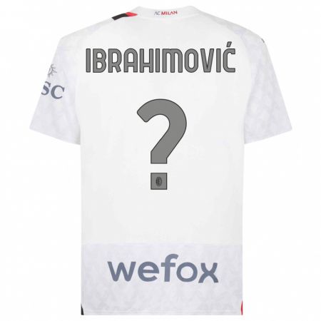 Kandiny Gyermek Maximilian Ibrahimović #0 Fehér Idegenbeli Jersey 2023/24 Mez Póló Ing